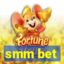 smm bet